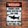109 - Warning - Sharks have been spotted in this pool