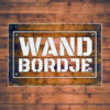 135 - Wandbordje.nl