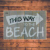156 - This way tot the beach